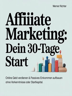 cover image of Affiliate Marketing--Dein 30-Tage Start
